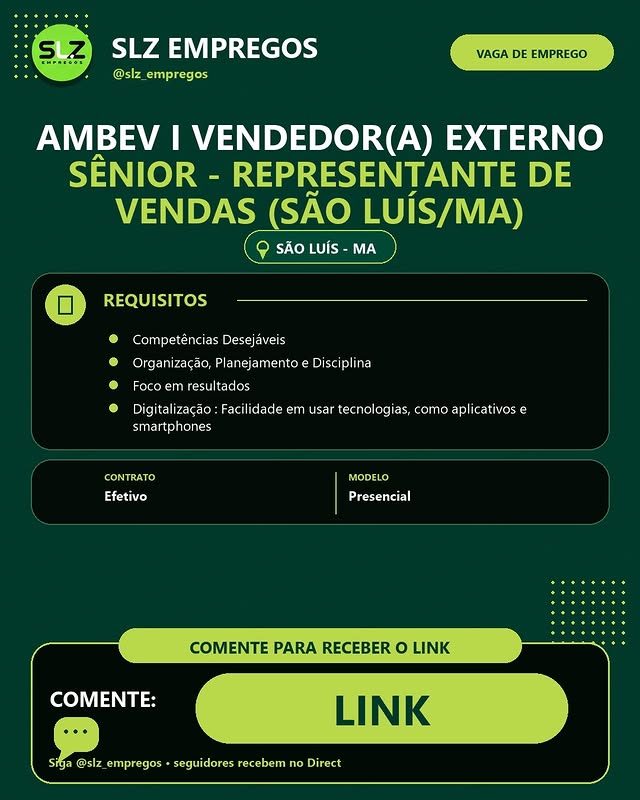 AMBEV I Vendedor(a) Externo Sênior - Representante de Vendas  (São Luís/MA)