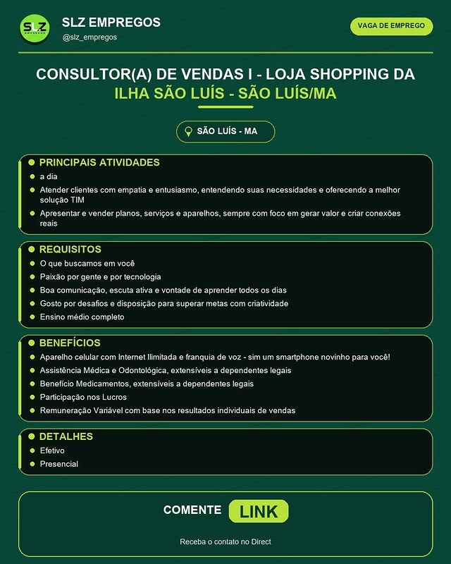 Consultor(a) de Vendas I - Loja Shopping da Ilha São Luís - São Luís/MA
