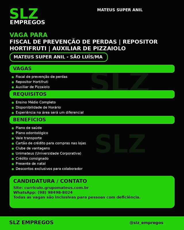 Fiscal de Prevenção de Perdas | Repositor Hortifruti | Auxiliar de Pizzaiolo