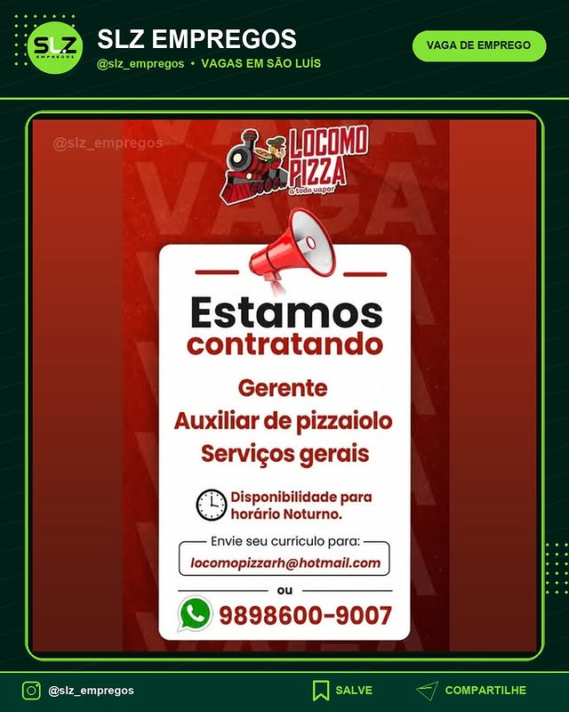 Gerente Auxiliar de Pizzaiolo Servicos Gerais Disponibilidade
