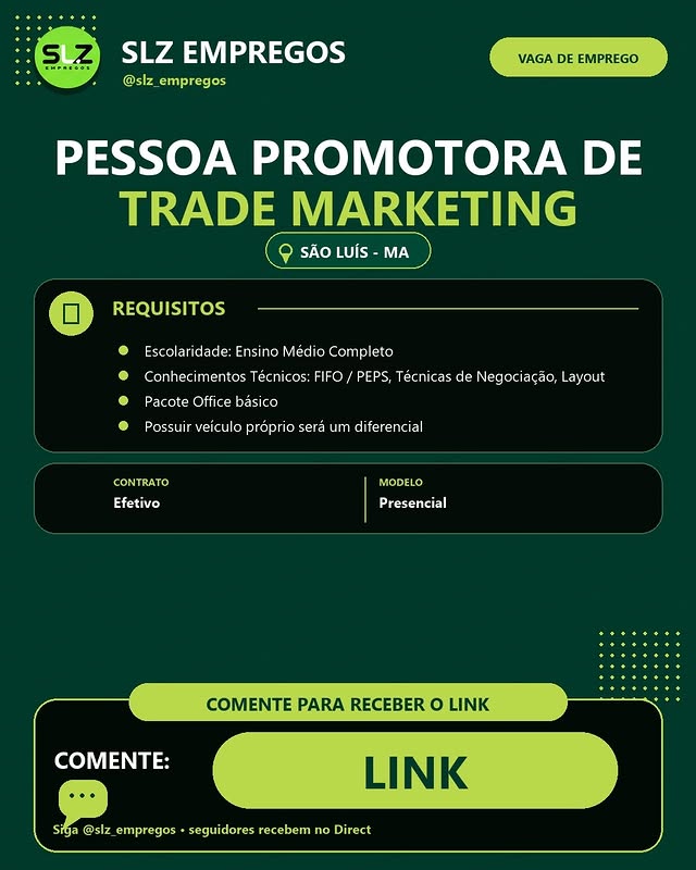 PESSOA PROMOTORA DE TRADE MARKETING - SÃO LUIS
