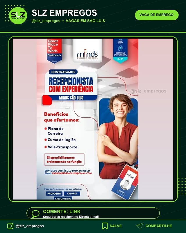 Recepcionista Com Experiencia Local Minds Sao Luis